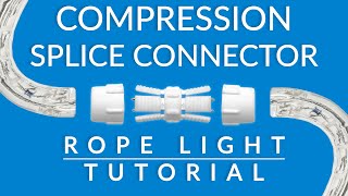 Compression Connector Guide